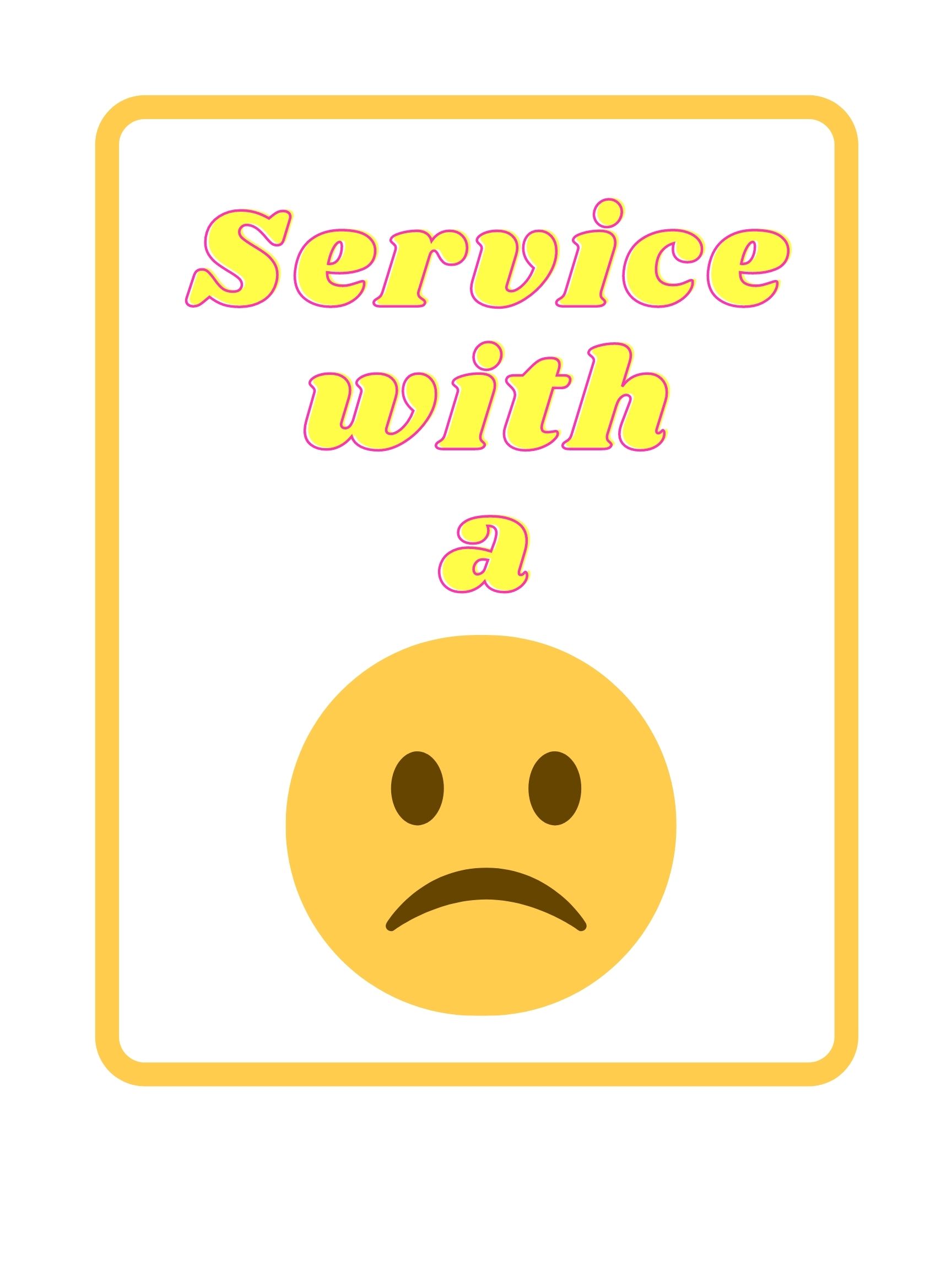 Service with a